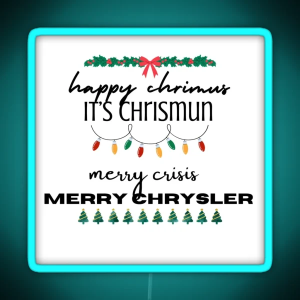 Merry Crisis RGB Neon Sign