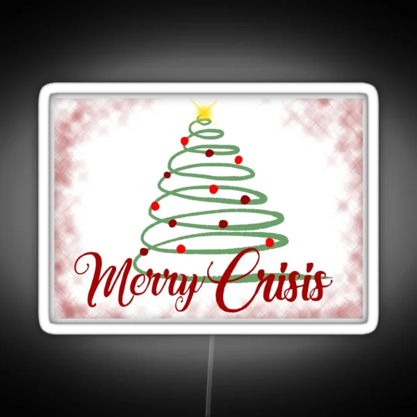 Merry Crisis RGB Neon Sign