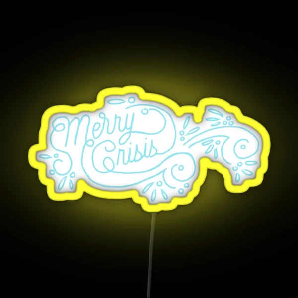 Merry Crisis RGB Neon Sign