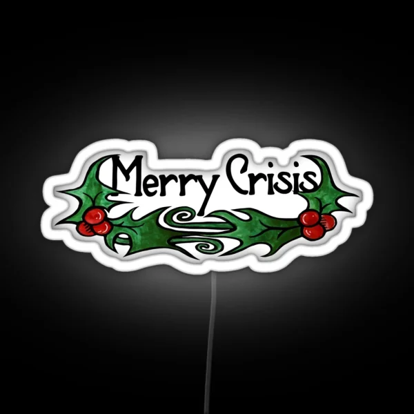 Merry Crisis RGB Neon Sign