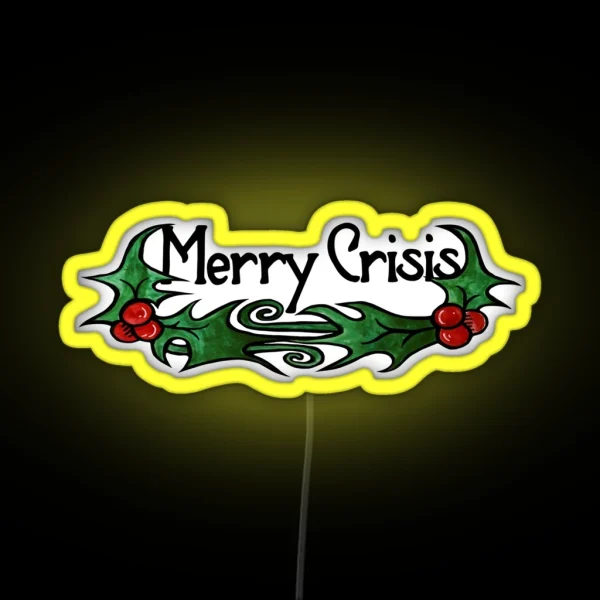 Merry Crisis RGB Neon Sign