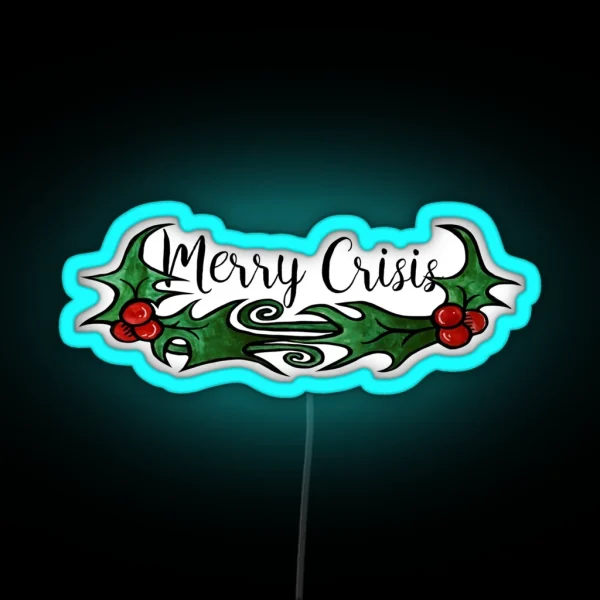 Merry Crisis RGB Neon Sign