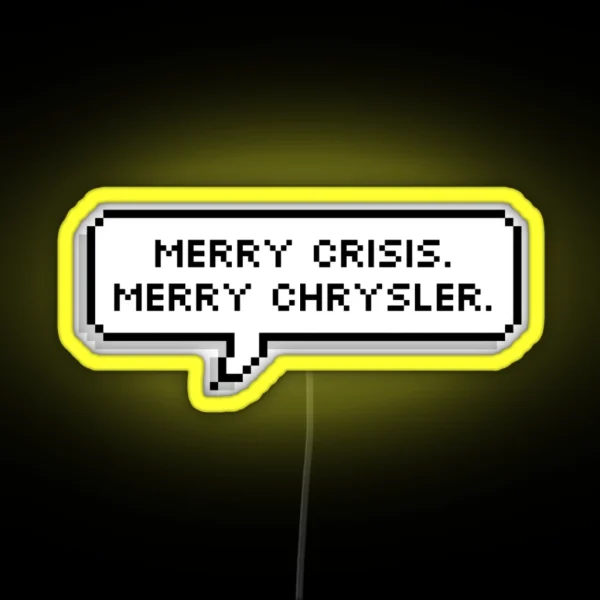 Merry Crisis RGB Neon Sign