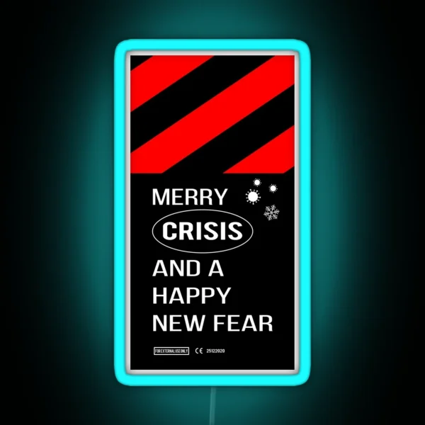 Merry Crisis Virus RGB Neon Sign
