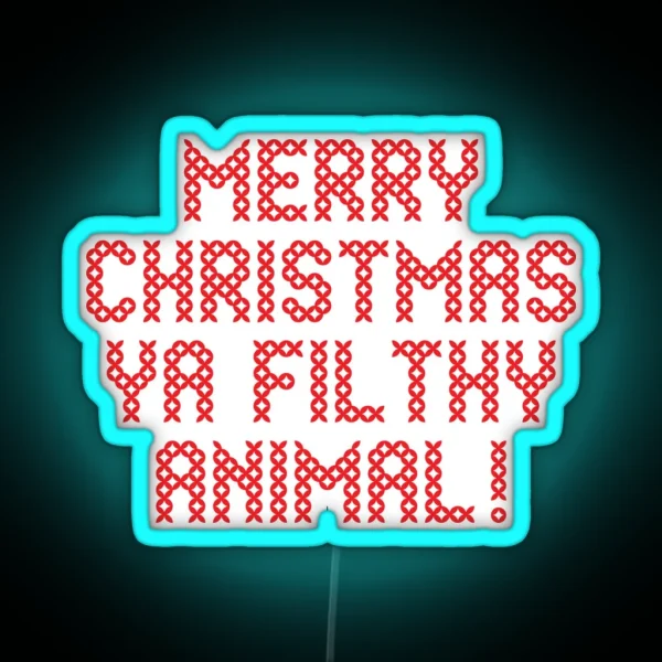 Merry Xmas Ya Filthy Animal RGB Neon Sign