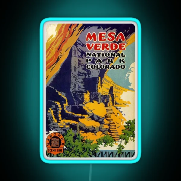 Mesa Verde National Park Colorado Royal Gorge Route RGB Neon Sign