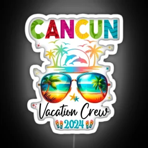 Mexico Cancun Vacation Group 2024 RGB Neon Sign