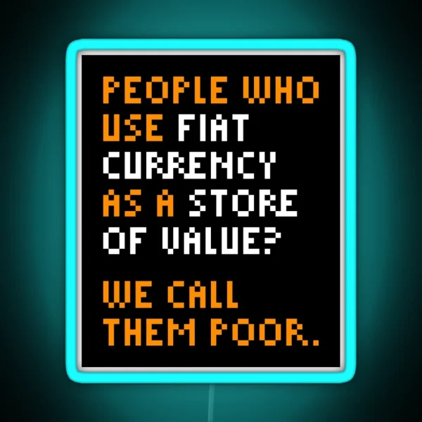 Michael Saylor Bitcoin Quote RGB Neon Sign