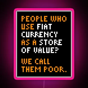 Michael Saylor Bitcoin Quote RGB Neon Sign