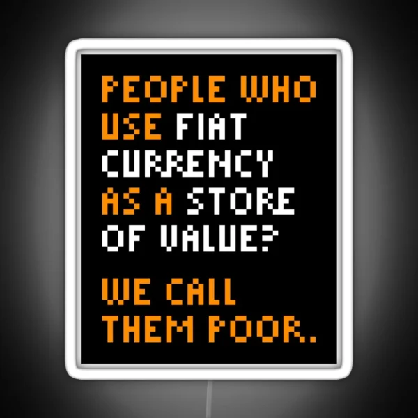 Michael Saylor Bitcoin Quote RGB Neon Sign