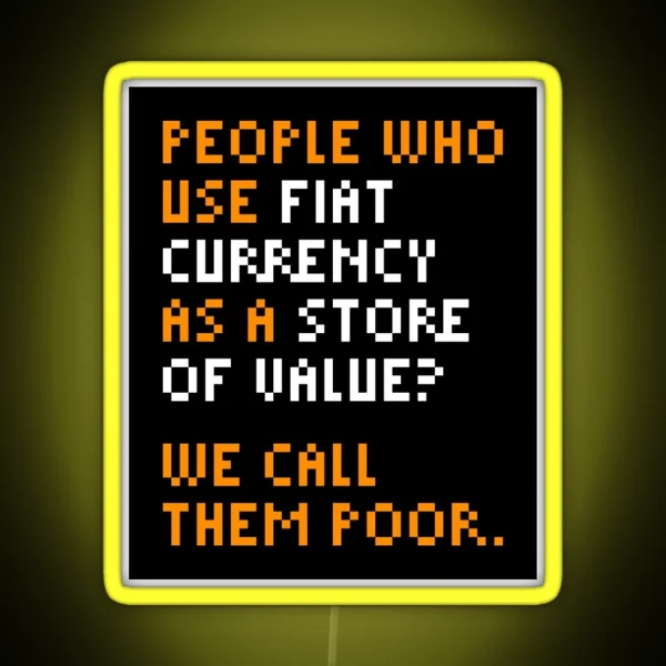 Michael Saylor Bitcoin Quote RGB Neon Sign