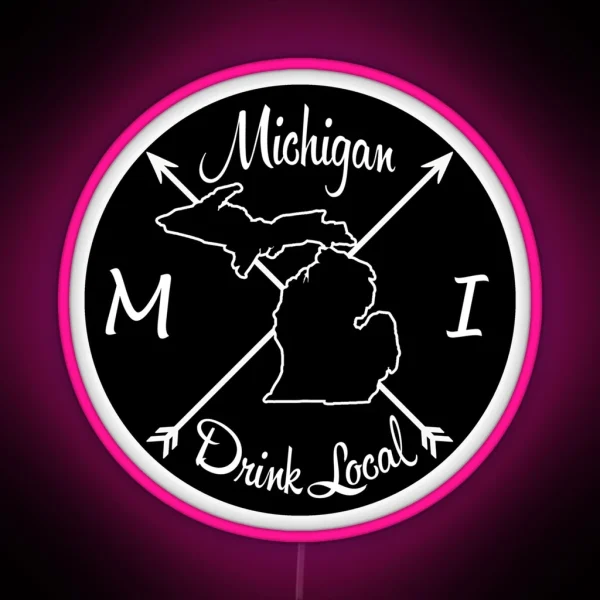 Michigan Drink Local MI RGB Neon Sign