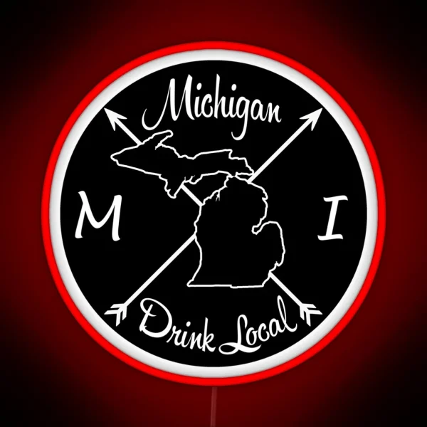 Michigan Drink Local MI RGB Neon Sign