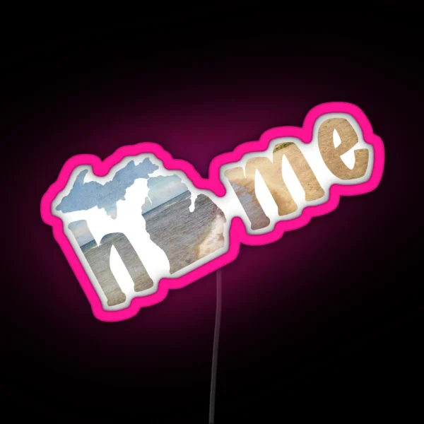 Michigan My Home RGB Neon Sign