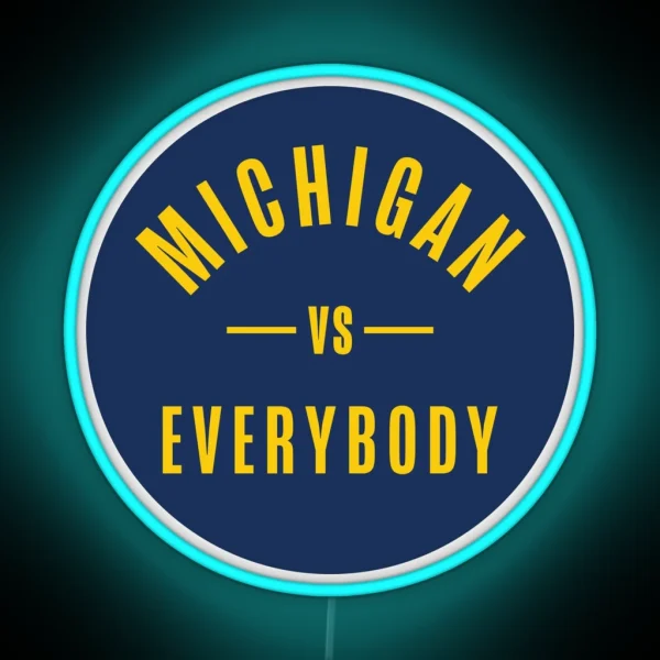 Michigan Vs Everybody RGB Neon Sign
