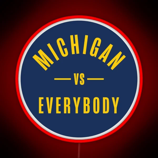 Michigan Vs Everybody RGB Neon Sign