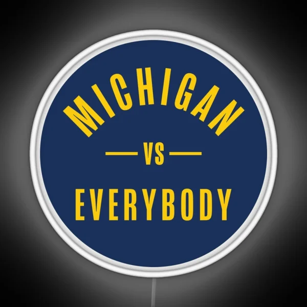 Michigan Vs Everybody RGB Neon Sign
