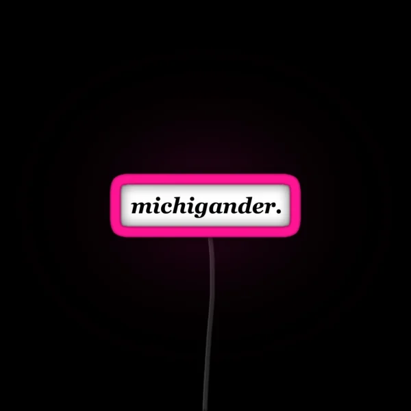 Michigander RGB Neon Sign