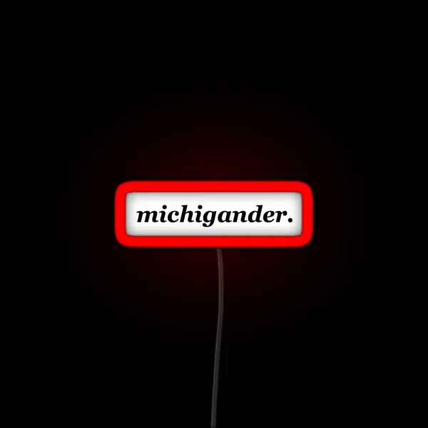 Michigander RGB Neon Sign