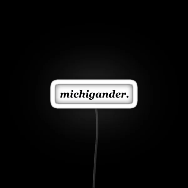Michigander RGB Neon Sign