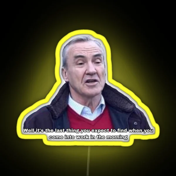 Mick Last Thing You Expect Gavin And Stacey RGB Neon Sign