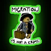 Migration is Not a Crime Awareness Activist Neon Sign Statement