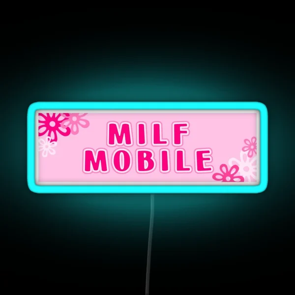 Milf Mobile RGB Neon Sign