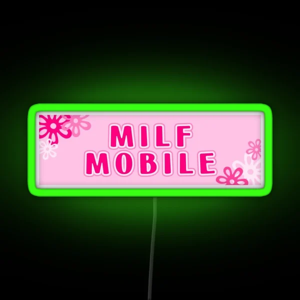 Milf Mobile RGB Neon Sign