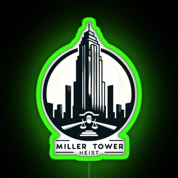 Miller Tower Heist RGB Neon Sign
