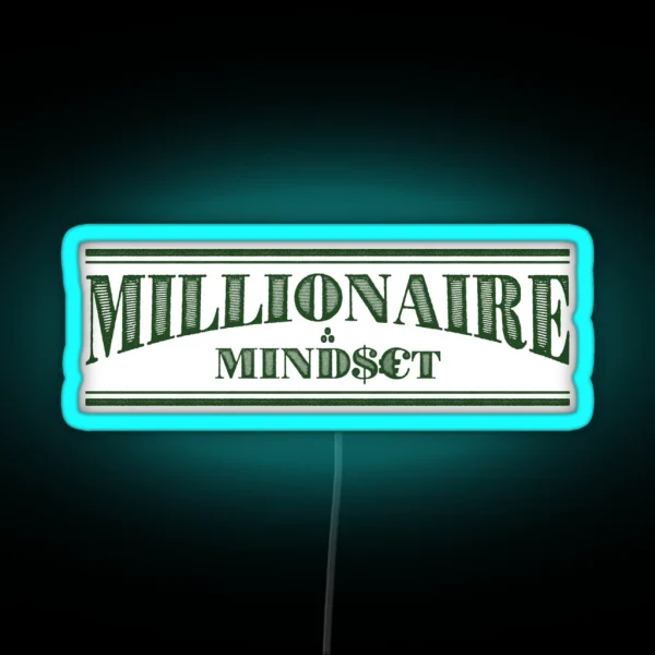 Millionaire Mindset RGB Neon Sign