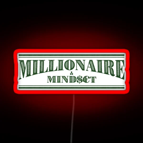 Millionaire Mindset RGB Neon Sign