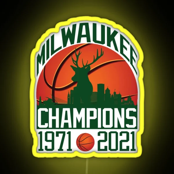 Milwaukee Basketball Champions 1971 2021 RGB Neon Sign