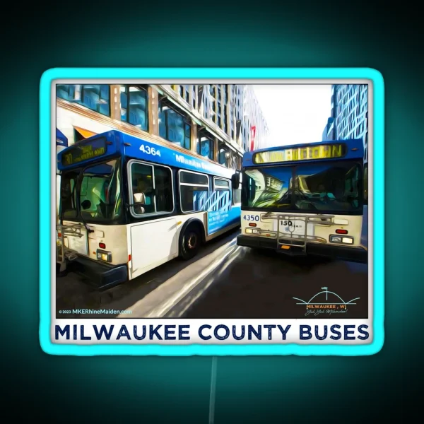 Milwaukee County Buses MCTS MKE WI RGB Neon Sign