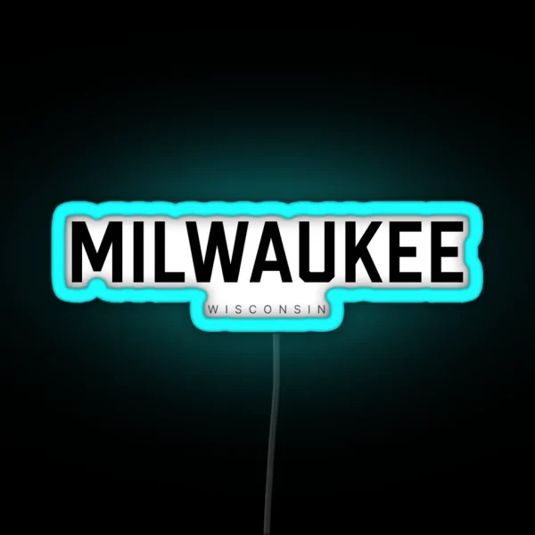 Milwaukee Wisconsin RGB Neon Sign