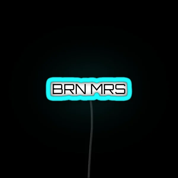 MINIMALISTIC BRN MRS RGB Neon Sign