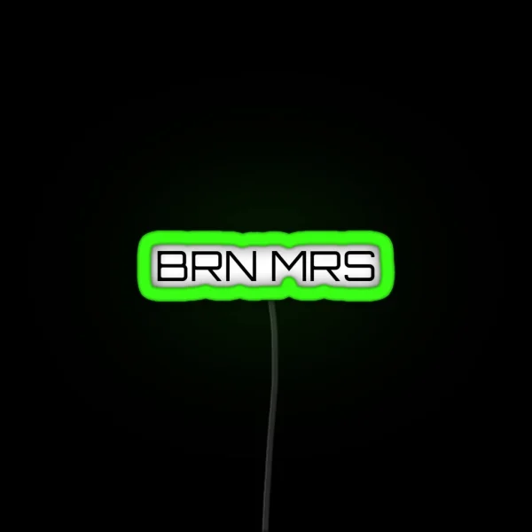 MINIMALISTIC BRN MRS RGB Neon Sign