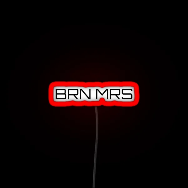MINIMALISTIC BRN MRS RGB Neon Sign