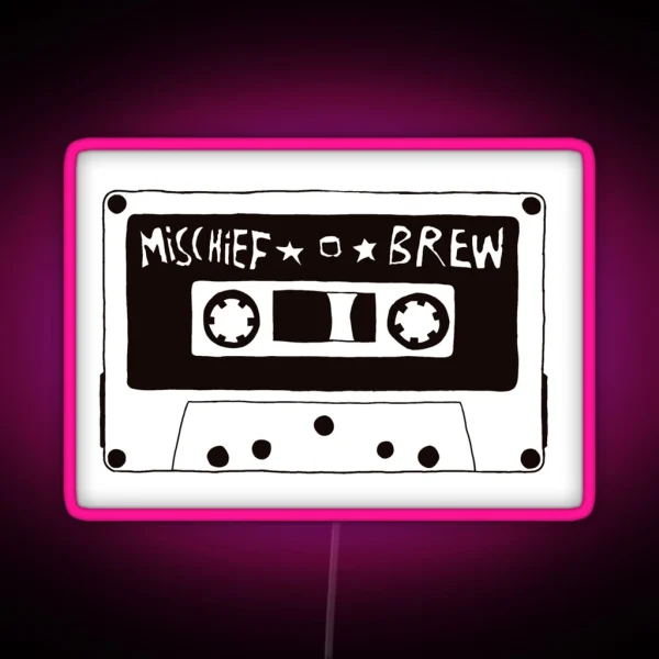 Mischief Brew Cassette Tape RGB Neon Sign