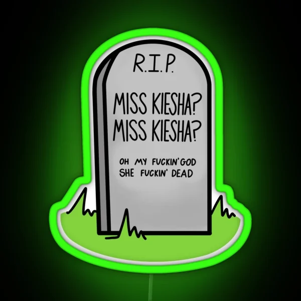 Miss Keisha RGB Neon Sign
