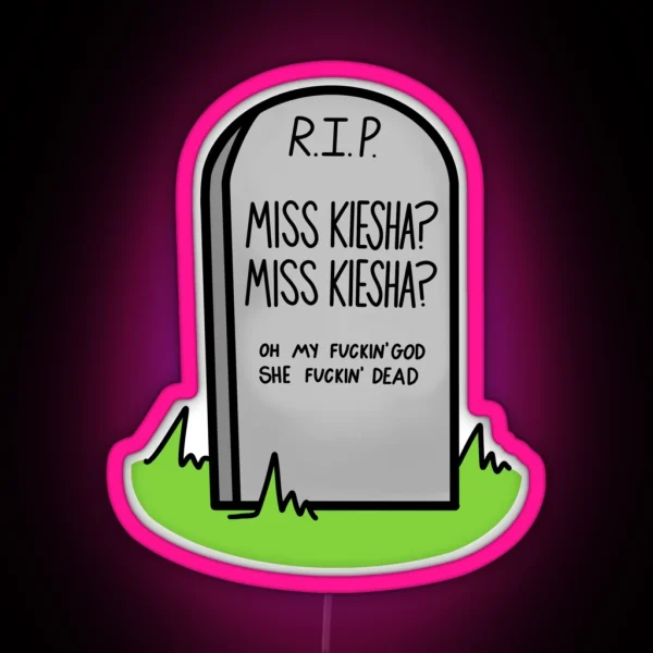 Miss Keisha RGB Neon Sign