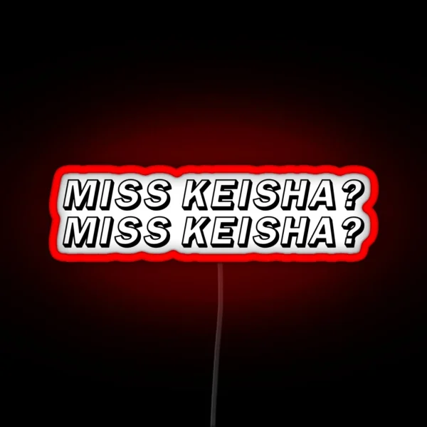 MISS KEISHA VINE RGB Neon Sign