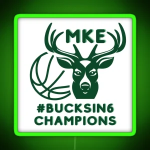 MKE Bucks Bucksin6 Champions Square RGB Neon Sign