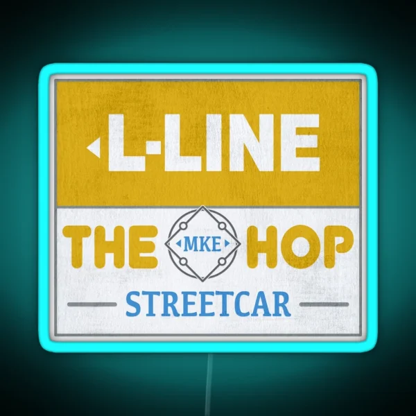 MKE HOP L Line Milwaukee Streetcar RGB Neon Sign