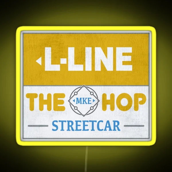 MKE HOP L Line Milwaukee Streetcar RGB Neon Sign