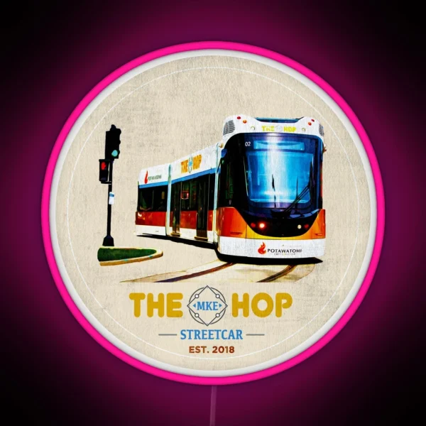 MKE HOP Milwaukee Streetcar WI RGB Neon Sign
