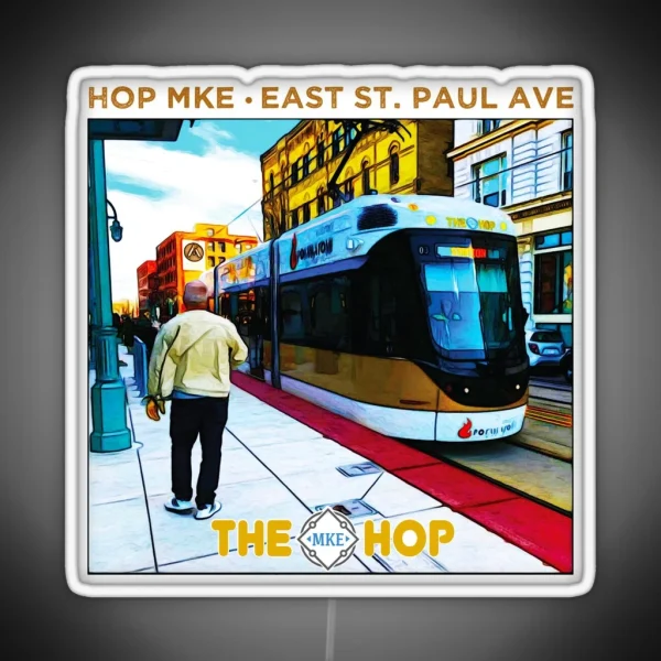 MKE HOP Milwaukee Streetcar WI RGB Neon Sign