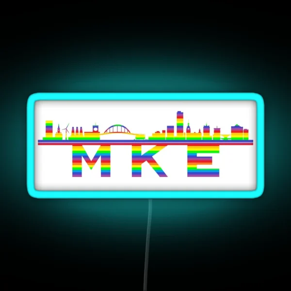 MKE Pride Edition RGB Neon Sign