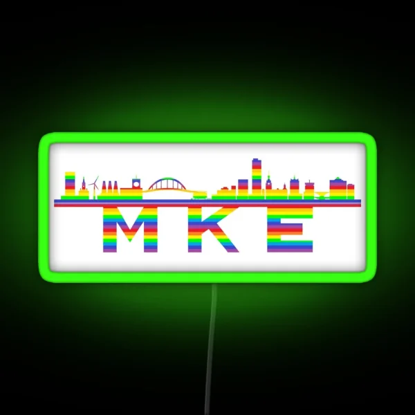 MKE Pride Edition RGB Neon Sign