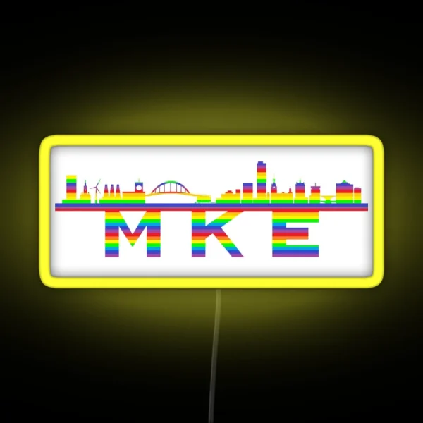 MKE Pride Edition RGB Neon Sign