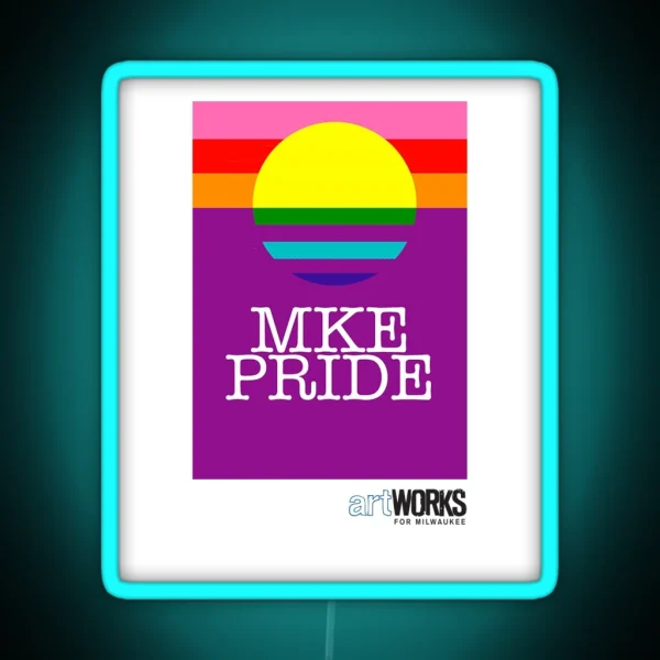 MKE Pride RGB Neon Sign